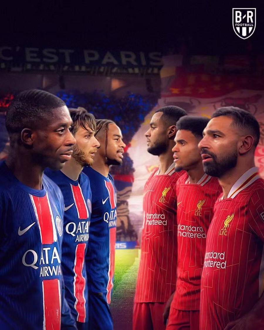 利物浦迎战巴黎,英法强队对决 利物浦迎战巴黎,英法强队对决